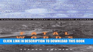 [PDF] Mobi Fatal Words: Communication Clashes and Aircraft Crashes Full Online