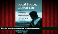 Read book  Local Space, Global Life: The Everyday Operation of International Law and Development