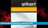 Best books  Gilbert Law Summaries on Federal Courts BOOOK ONLINE