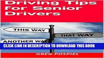 [READ] Kindle Driving Tips for Senior Drivers Audiobook Download