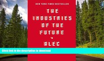 FAVORITE BOOK  The Industries of the Future FULL ONLINE