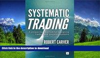READ  Systematic Trading: A unique new method for designing trading and investing systems  BOOK