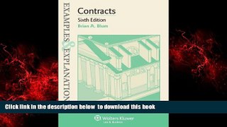 liberty books  Examples   Explanations: Contracts, Sixth Edition BOOOK ONLINE