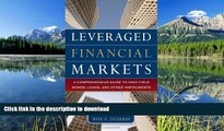 READ  Leveraged Financial Markets: A Comprehensive Guide to Loans, Bonds, and Other High-Yield