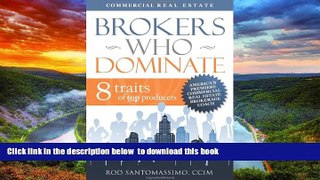 Read books  Brokers Who Dominate 8 Traits of Top Producers BOOOK ONLINE