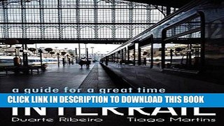 [READ] Kindle INTERRAIL: a guide for a great time Free Download