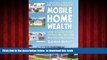 liberty books  Mobile Home Wealth: How to Make Money Buying, Selling and Renting Mobile Homes