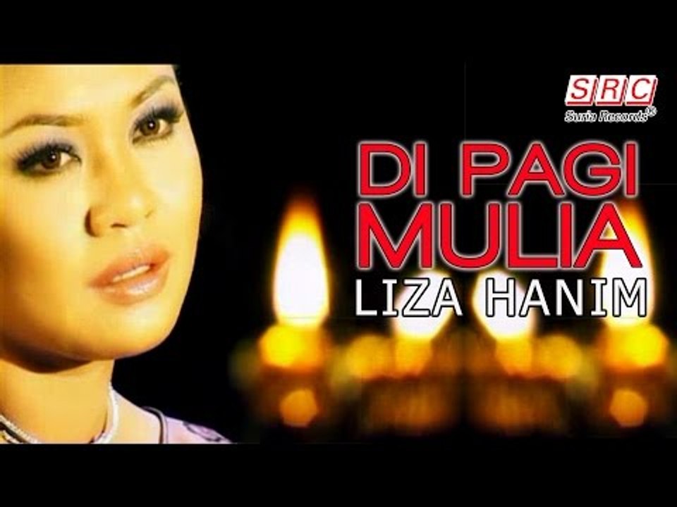 Liza Hanim - Di Pagi Mulia (Official Music Video - HD)