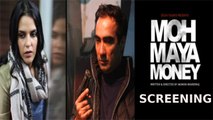 Moh Maya Money | Special Screening | Ranvir Shorey and Neha Dhupia