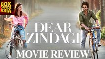 Dear Zindagi Movie Review| Shahrukh Khan| Alia Bhatt| Gauri Shinde | Box Office Asia