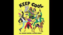 Casseurs flowters ft major lazer - KEEP COOL