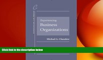 FREE DOWNLOAD  Experiencing Business Organizations (Experiencing Series)  BOOK ONLINE