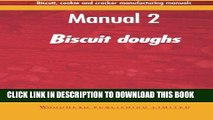 MOBI Biscuit, Cookie, and Cracker Manufacturing, Manual 2: Doughs (Woodhead Publishing Series in