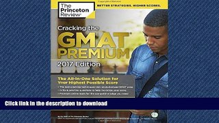 FAVORITE BOOK  Cracking the GMAT Premium Edition with 6 Computer-Adaptive Practice Tests, 2017