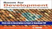 Read Room for Development: Housing Markets in Latin America and the Caribbean (Development in the