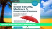 liberty books  Social Security, Medicare   Government Pensions: Get the Most Out of Your
