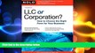 Free [PDF] Downlaod  LLC or Corporation?: How to Choose the Right Form for Your Business READ