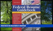 READ  Federal Resume Guidebook: Strategies for Writing a Winning Federal Resume (Federal Resume