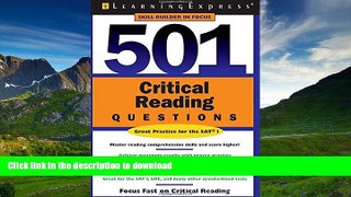 GET PDF  501 Critical Reading Questions (501 Series) FULL ONLINE