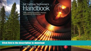 FAVORITE BOOK  Set Lighting Technician s Handbook: Film Lighting Equipment, Practice, and