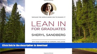 READ  Lean In for Graduates: With New Chapters by Experts, Including Find Your First Job,
