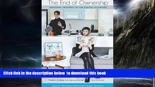 liberty books  The End of Ownership: Personal Property in the Digital Economy (The Information