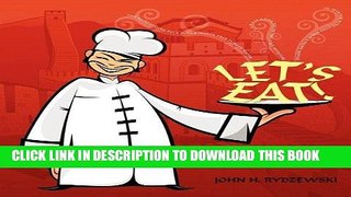 EPUB Let s Eat!: Tortured English on Chinese Menus PDF Full book