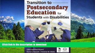 READ BOOK  Transition to Postsecondary Education for Students With Disabilities FULL ONLINE