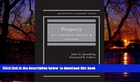 Read book  Property A Contemporary Approach, 3rd (Interactive Casebook Series) BOOOK ONLINE