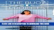 [FREE] Ebook The Buoy Projects: A Story of Breast Cancer, Bucket-Lists, Life Lessons, Facebook and