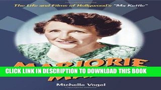 Best Seller Marjorie Main: The Life and Films of Hollywood s 