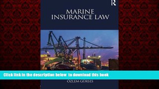 GET PDFbook  Marine Insurance Law BOOOK ONLINE