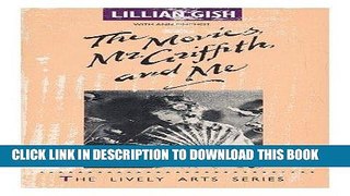 Books Movies, Mr. Griffith and Me (The Lively Arts Series) Download Free