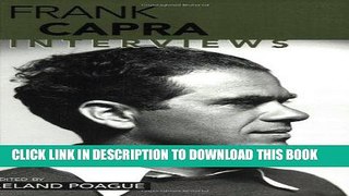Best Seller Frank Capra: Interviews (Conversations with Filmmakers (Paperback)) Download Free