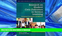 FAVORITE BOOK  Research on Student Civic Outcomes in Service Learning: Conceptual Frameworks and