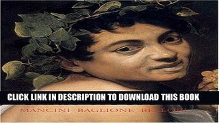 Books The Lives of Caravaggio (Lives of the Artists series) Download Free