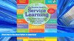 FAVORITE BOOK  The Complete Guide to Service Learning: Proven, Practical Ways to Engage Students