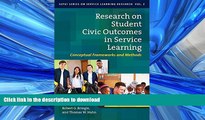 READ BOOK  Research on Student Civic Outcomes in Service Learning: Conceptual Frameworks and