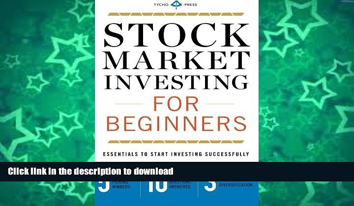 READ BOOK  Stock Market Investing for Beginners: Essentials to Start Investing Successfully  GET