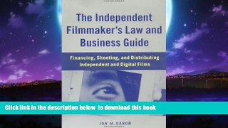 Best book  The Independent Filmmaker s Law and Business Guide: Financing, Shooting, and