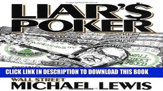 [PDF] Liar s Poker: Rising Through the Wreckage on Wall Street Popular Colection