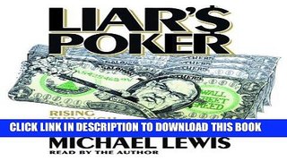 [PDF] Liar s Poker: Rising Through the Wreckage on Wall Street Popular Colection