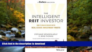 READ  The Intelligent REIT Investor: How to Build Wealth with Real Estate Investment Trusts  BOOK