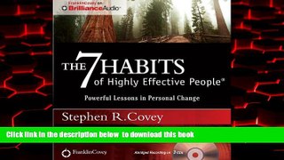 Read books  The 7 Habits of Highly Effective People: Powerful Lessons in Personal Change BOOOK