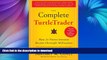 READ BOOK  The Complete TurtleTrader: How 23 Novice Investors Became Overnight Millionaires  BOOK
