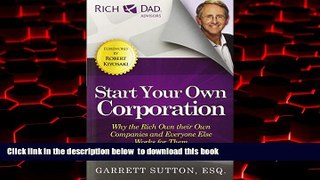 liberty book  Start Your Own Corporation: Why the Rich Own Their Own Companies and Everyone Else