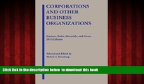 Best book  Corporations and Other Business Organizations: Statutes, Rules, Materials and Forms,