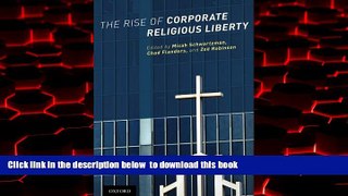 liberty book  The Rise of Corporate Religious Liberty BOOOK ONLINE
