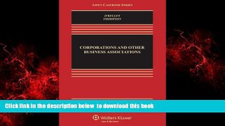 Best books  Corporations   Other Business Associations: Cases   Materials, Seventh Edition (Aspen