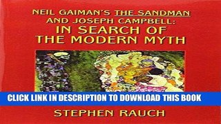 Books Neil Gaiman s The Sandman and Joseph Campbell: In Search of the Modern Myth Download Free